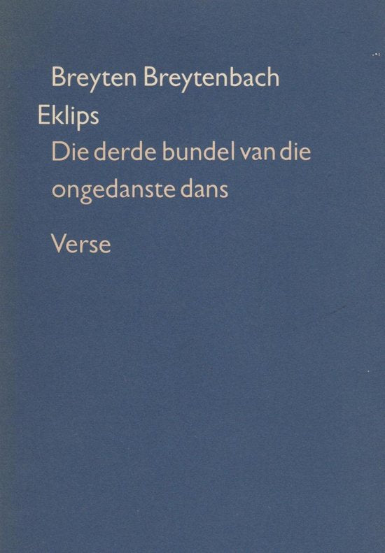 Eklips: - Breyten Breytenbach – Ontheroadbooks