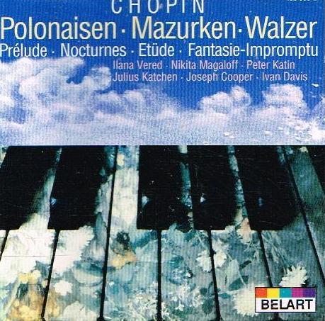 Chopin - Polonaisen, Mazurken, Walzer