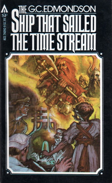The Ship that Sailed the Time Stream - G. C. Edmondson