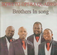Soweto Opera Quadro - Brothers In Song