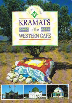 Guide To The Kramats Of The Western Cape - Various