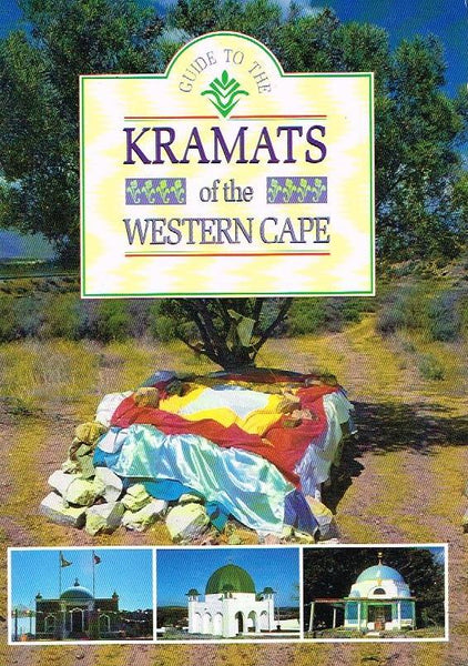 Guide To The Kramats Of The Western Cape - Various