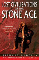 Lost Civilisations of the Stone Age - Richard Rudgley
