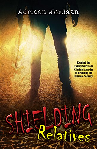 Shielding Relatives - Adriaan Jordaan