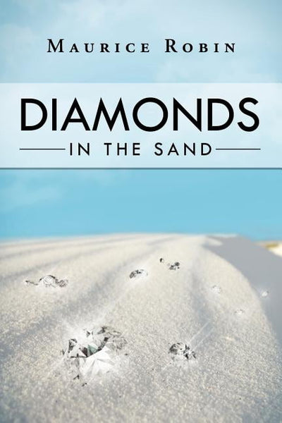 Diamonds in the Sand - Maurice Robin