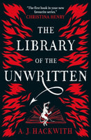 The Library of the Unwritten - A. J. Hackwith