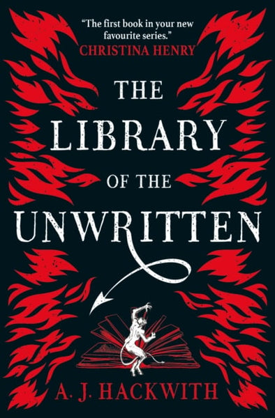 The Library of the Unwritten - A. J. Hackwith