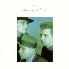 Danny Wilson - Meet Danny Wilson