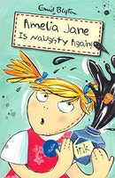 Amelia Jane Is Naughty Again! - Enid Blyton