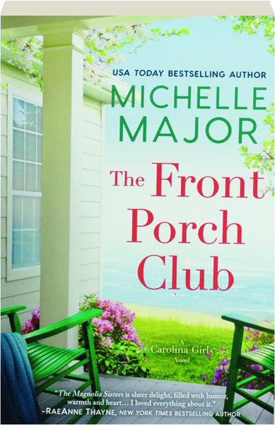The Front Porch Club - Michelle Major