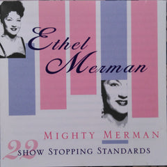 Ethel Merman - Mighty Merman - 22 Show Stopping Standards
