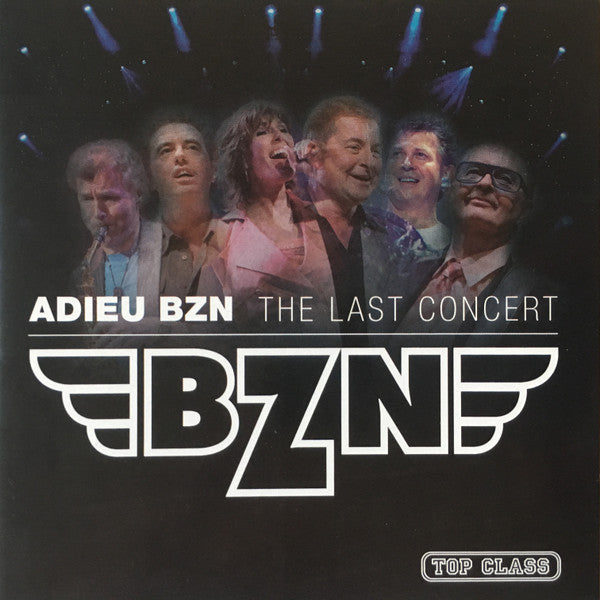 BZN - Adieu BZN - The Last Concert