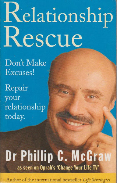 Relationship Rescue - Repair Your Relationship Today Dr. Phillip Mcgraw