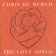 Chris de Burgh - The Love Songs