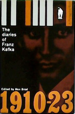 The Diaries Of Franz Kafka (1910 - 1923) - Edited by Max Brod