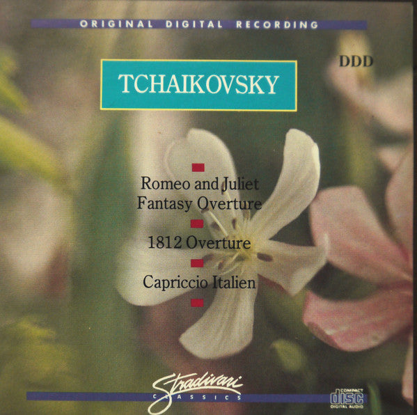 Tchaikovsky - Romeo And Juliet Fantasy Overture / 1812 Overture / Capriccio Italien