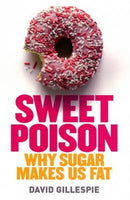 Sweet Poison - David Gillespie