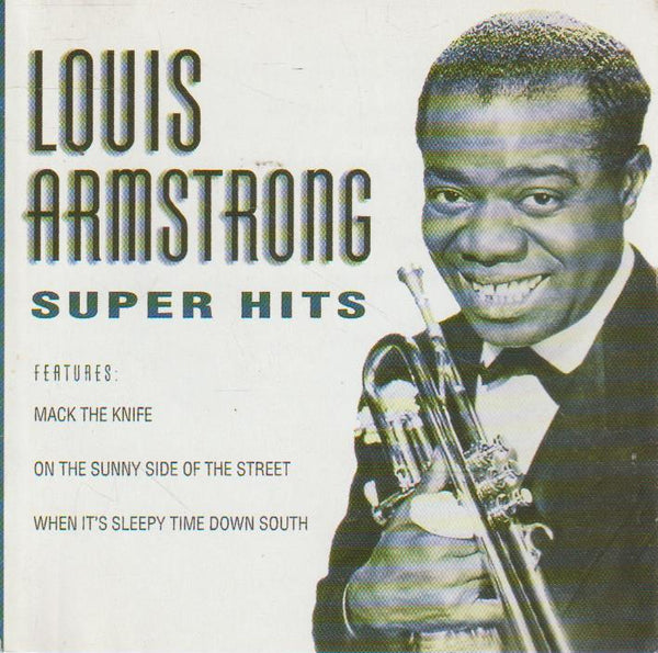 Louis Armstrong - Super Hits Live