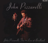 John Pizzarelli - John Pizzarelli Trio - Live At Birdland