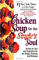 Chicken Soup for the Single's Soul - Jack Canfield, Mark Victor Hansen, Jennifer Read Hawthorne, Marci Shimoff