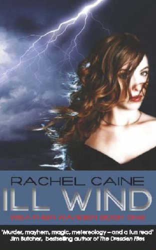 Ill Wind - Rachel Caine