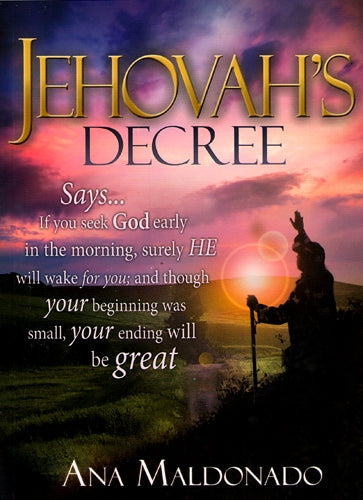 Jehovah's Decree Ana Maldonado