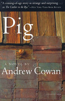 Pig - Andrew Cowan