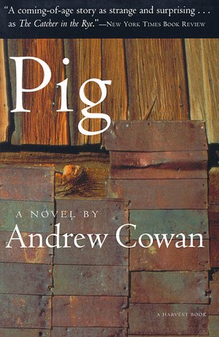 Pig - Andrew Cowan