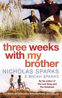Three Weeks with My Brother - Nicholas Sparks & Micah Sparks