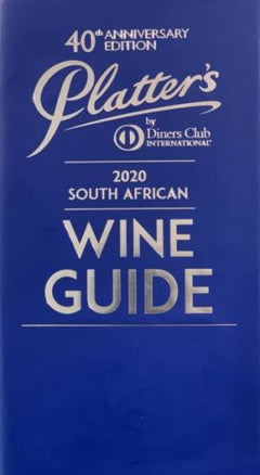 Platters South African Wine Guide 2020 40th Anniversary Edition