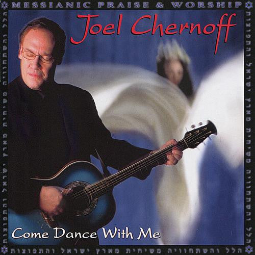 Joel Chernoff - Come Dance With Me