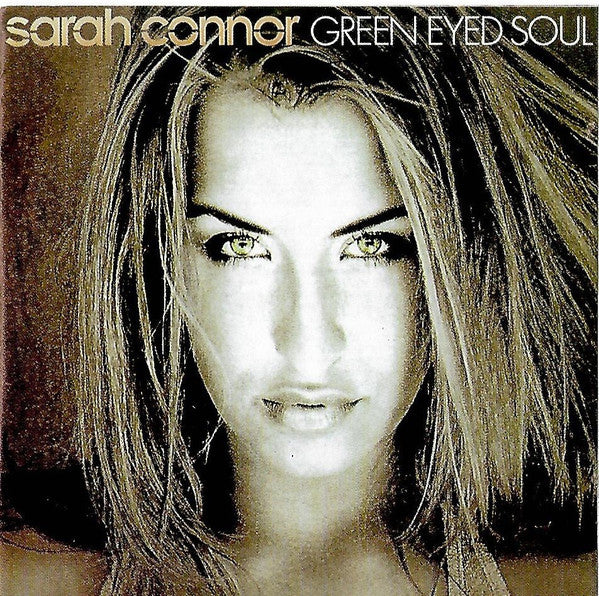 Sarah Connor - Green Eyed Soul
