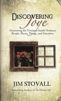 Discovering Joy Jim Stovall