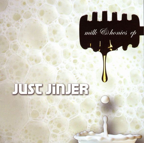 Just Jinger - Milk & Honies (EP)