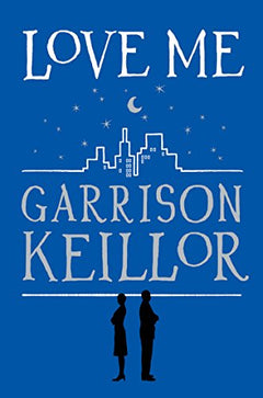 Love Me Garrison Keillor