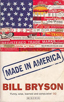 Made in America - Bill Bryson