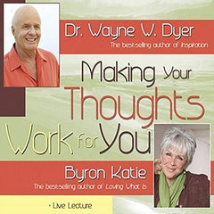 Making Your Thoughts Work For You - Dr Wayne W. Dyer (Audiobook - CD)