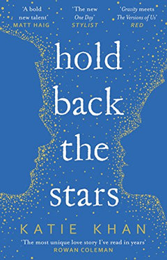 Hold Back the Stars Katie Khan