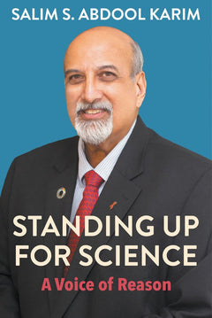 Standing Up for Science: A Voice of Reason - S. S. Abdool Karim