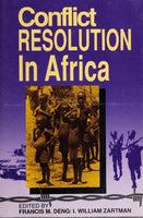 Conflict resolution in Africa - Francis M. Deng & I. William Zartman