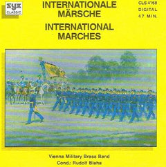 Vienna Military Brass Band, Cond.: Rudolf Blaha - Internationale Marsche