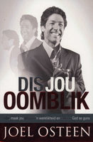 Dis Jou Oomblik - Joel Osteen