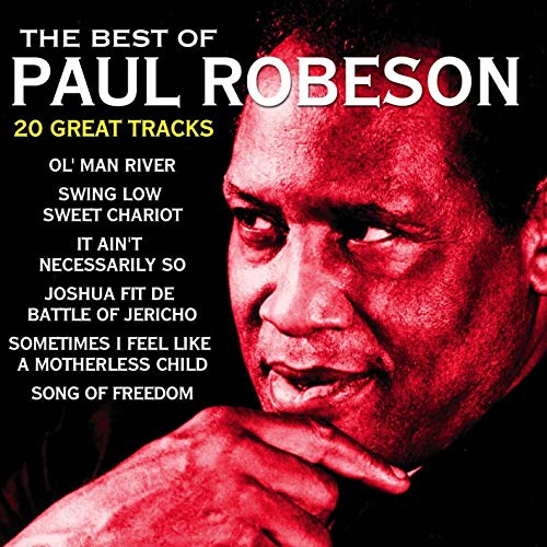 Paul Robeson - The Best Of Paul Robeson