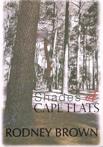 Shades Of Cape Flats - Rodney Brown