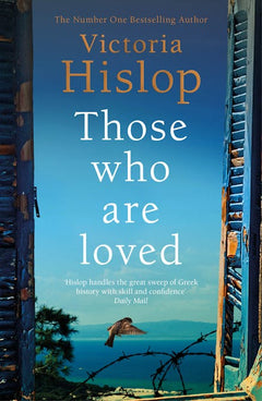 Those Who Are Loved - Victoria Hislop