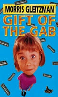 Gift of the Gab - Morris Gleitzman
