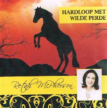 Hardloop Wilde Perde - Retah McPherson (Audiobook - CD)