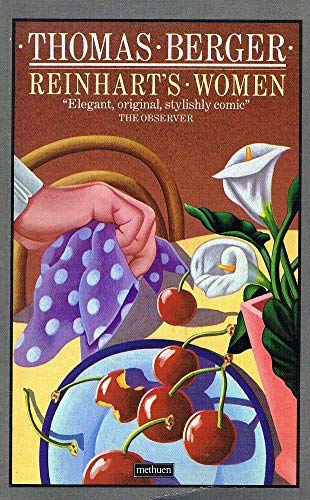Reinhart's Women - Thomas Berger