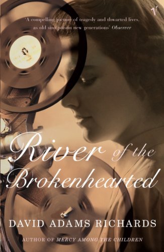 River of the Brokenhearted - David Adams Richards
