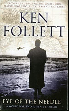 Eye of the Needle - Ken Follett
